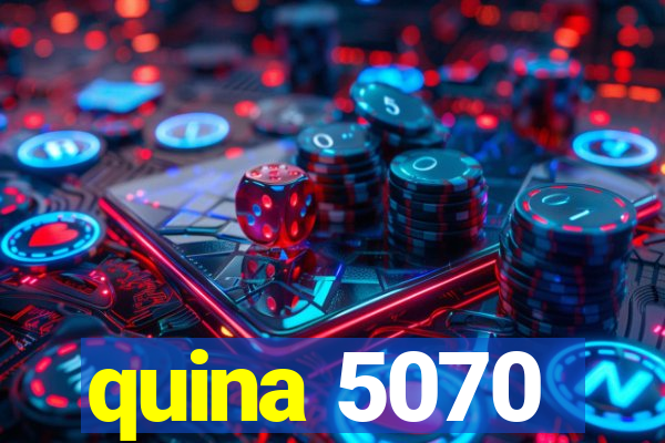 quina 5070